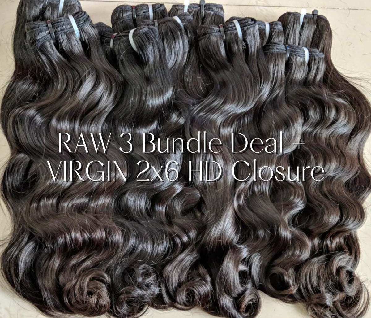 RAW 3 Bundle Deal + VIRGIN 2x6 HD Closure